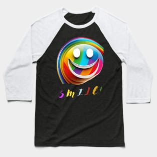 Smile and spread joy around you, Smiles are Contagious Baseball T-Shirt